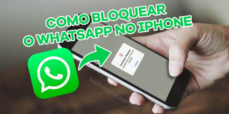 Como bloquear o WhatsApp por senha Touch ID/Face ID no iPhone